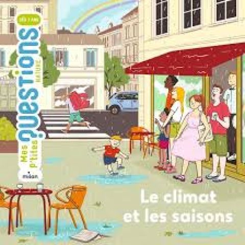 LE CLIMAT ET LES SAISONS