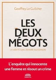 LES DEUX MEGOTS